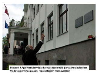 Prāvests J.Aglonietis iesvētīja Latvijas Nacionālo partizānu apvienības
Veidoto piemiņas plāksni represētajiem malnaviešiem
 