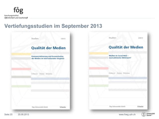 www.foeg.uzh.ch
Vertiefungsstudien im September 2013
25.09.2013Seite 20
 