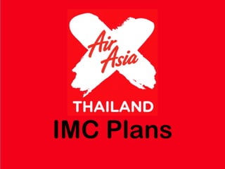 IMC Plans
 