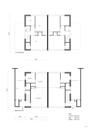sk 1



                                        sk 2

                ba




                               sk 3




1e verdieping




                     keuken

                                      eet kamer




  be




                                woonkamer




begane grond

                                                  BVO:
                                                  1e verd 42,9 m2
                                                  bgg     56,4 m2
                                                  totaal 99,3 m2



                                                                    - 17 -
 