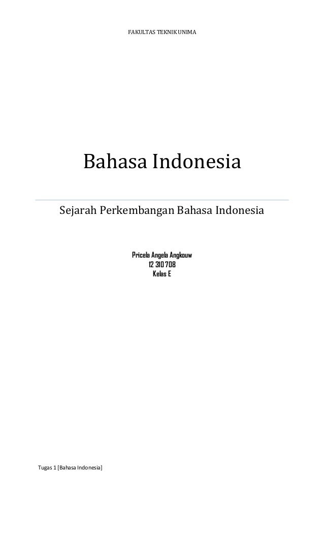 Bagaimana perkembangan bahasa indonesia purba