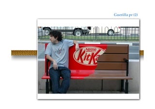Guerilla pr (2)
 