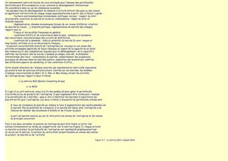 Un raisonnement matriciel proche de ceux pratiqués pour l‛analyse des portefeuilles
d‛activités peut être proposé en ce qui concerne le développement international.
On considérera dans ce cas les dimensions suivantes :
• les perspectives de développement du domaine d'activité (attrait des pays ou des zones)
en appréciant l‛attractivité de chaque couple pays/prestations à partir des critères ci-après :
        - facteurs environnementaux économiques, politiques, sociaux : respect du droit
de propriété, ouverture du marché et accès au consommateur, règles de droit et
diverses mesures
          réglementaires, données économiques (niveau de vie, niveau d‛inflation, situation
du marché du travail, ...), stabilité politique, réglementation du marché des changes,
rapport avec la
          France et les sociétés françaises en général,
        - conditions d‛offre et de concurrence dans le pays : présence et puissance
des concurrents, caractéristiques des circuits de distribution,
        - conditions de la demande : taille et potentiel du marché (à court, moyen et
long terme), attitude vis-à-vis des produits français,...
• la position concurrentielle (atouts de l'entreprise) sur ces pays ou ces zones des
activités envisagées appréciée de façon classique au regard de la capacité de se doter
des ressources et des compétences requises pour le développement, de la capacité à
maîtriser les facteurs clés de succès. L‛analyse privilégie, bien sûr, la dimension
internationale des choix : connaissance du marché, comportement des acquéreurs,
processus de décision dans les marchés publics, adaptation des prestations, maîtrise
des différents aspects du marketing, et des conditions d'offre,...

Cette double dimension de l'analyse autorise une représentation matricielle expressive
qui prend le nom de matrices attraits-atouts. Centrés sur les marchés, les modèles
d'analyse concurrentielle du BCG 1 et 2, ADL et Mac Kinsey situent les activités
de l'entreprise par rapport à deux critères

              1. La matrice BCG (Boston Consulting Group)

                      a. Le BCG1

Il s'agit d'un outil matriciel conçu à la fin des années 60 pour gérer le portefeuille
d'activités et/ou de produits de l'entreprise. Il peut également être utilisé pour l'analyse
d'un portefeuille de « marchés - pays » afin d'identifier les marchés d'exportation les
plus attractifs pour l'entreprise. Les deux critères d'évaluation du portefeuille utilisés sont :

   ●   le taux de croissance du marché qui indique le taux d'augmentation des ventes globales sur
       le marché. Plus le potentiel de croissance d'un marché est élevé, plus l'entreprise a de
       chances de réaliser des économies d'échelle et de trouver sa place

   ●   la part de marché relative qui est le ratio entre les ventes de l'entreprise et les ventes
       du principal concurrent.

Face à ces deux variables, la position de l‛entreprise peut être faible ou forte. Ces
notions s‛interprètent en terme de compétitivité. Sur la matrice (figure 7), chaque activité
ou marché ou produit du portefeuille de l'entreprise est représenté graphiquement par
un cercle sur la matrice, la surface du cercle étant proportionnelle au volume des ventes
du produit, du marché ou de l'activité.

                                                                                         Figure 4-7 - La matrice BCG 1 (adapté BCG)
 