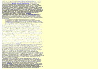 se substituer à la régulation étatique. La désintermédiation ou financement direct met en relation
offreurs et demandeurs de capitaux sur les marchés financiers et entraîne une diminution du coût
des investissements. La suppression des cloisons ou décloisonnement entre les systèmes
financiers nationaux a débouché sur le phénomène globalisation financière , caractérisé par un
marché mondial des capitaux, sur lequel les devises peuvent librement circuler à la recherche de la
meilleure rémunération. La mondialisation du marché du capital devrait, en théorie, favoriser
l‛investissement en réduisant les coûts de financement. Cependant, le développement spectaculaire de
la finance a déconnecté la sphère de l‛économie réelle de la sphère monétaire et financière. Les 1000
milliards de dollars échangés quotidiennement sur le marché des changes représentent, par exemple, 50
fois le volume des marchandises vendues. Par ailleurs, les entreprises, soumises à des variations de taux
de change et d‛intérêt, doivent, pour se couvrir, supporter des coûts importants qui réduisent d‛autant
la profitabilité des investissements. L‛internationalisation du capital, si elle permet des gains
d‛efficience, n‛en fragilise pas moins la croissance mondiale (Document 6).
- Homogénéisation des besoins mondiaux : pour Théodore Levitt, le marketing global pourrait se
définir comme " la mise en marché d‛un produit au niveau international, le produit global étant par
définition un produit distribué dans le monde entier sans aucune adaptation, excepté la traduction
des propositions commerciales et des notes techniques dans la langue du pays ". Son analyse repose sur
trois fondements :
        - Les besoins mondiaux vont s‛homogénéiser sous la pression de la technologie
        - Le consommateur, pour satisfaire ces nouveaux besoins, est prêt à substituer au rapport
          qualité/prix un rapport satisfaction/prix et pour cela, à sacrifier des préférences spécifiques
        - La standardisation, permettant l‛homogénéisation des besoins sur les marchés mondiaux, induit
          des économies d‛échelle, facteurs de réduction des coûts de revient.
Les tendances qui favorisent la globalisation des marchés sont –selon Levitt- la nouveauté, le progrès,
la praticité, le gain de temps, l‛optimisation des coûts mais aussi l‛exotisme : l‛éloignement, par
exemple, devient un signe de rareté. La globalisation ne semble d‛ailleurs pas se limiter aux seuls
biens industriels ou de consommation, mais touche de plus en plus les service et le secteur des
loisirs, sportifs et même culturels . En fait, les frontières devenant de plus en plus perméables tant pour
les hommes que pour les produits, les firmes nationales comme les firmes multinationales tendent à
injecter sur le marché mondial de plus en plus de produits globaux, quitte à en opérer à
posteriori l‛adaptation. D‛ailleurs, Levitt insiste sur le fait que mondialisation et globalisation ne sont
pas synonymes et que malgré des mises en marché internationales, des segmentations précises devront
être respectées et réalisées pouvant conduire à l‛identification de niches globales pouvant conduire à
des stratégies marketing multi-pays.
- Globalisation de la communication : la volonté de bénéficier d‛une image mondiale pousse à la
standardisation des politiques de communication qui doivent par ailleurs permettre à l‛entreprise de
se différencier de la concurrence. L‛internationalisation des agences de publicité et l‛apparition de
nouveaux vecteurs de communication planétaire obligent les entreprises à se préoccuper de la
cohérence interne de leur stratégie de communication. La multiplicité des formes de communication et
des centres décisionnaires des firmes multinationales peut en effet interférer sur la recherche
d‛un positionnement perceptuel cohérent au niveau mondial et disperser les budgets sur des objectifs
qui peuvent s‛avérer antagoniques (Document 7).
- Accroissement de l‛insécurité internationale : Le changement intervenu, en cette fin de siècle, dans
les pratiques du management, concrétise par ailleurs de nouvelles approches des marchés
mondiaux, considérés comme de plus en plus incertains. La première hypothèse est de réduire les risques
et nombre d‛entreprises ont recentré leur démarche stratégique sur leurs activités de base ou leur
métier originel. Celles qui ont choisi de diversifier leurs activités sur des champs concurrentiels
qui dépassent les frontières relatives aux aléas probabilisables, et donc assurables, ont cherché, dans
le cadre de leur développement, des réponses appropriées pour lever les freins relatifs à
l‛insécurité internationale. Aux voies traditionnelles de couverture des risques se sont donc
progressivement substitués des traitements d‛anticipation au moyen d‛instruments tels que les contrats
à terme et autres produits dérivés. La prise en compte de l‛incertitude peut enfin conduire l‛entreprise,
dans un souci d‛immunisation préventive, à privilégier davantage sa capacité à se transformer, dans la
suite logique du renforcement de son métier (implantation d‛une unité de production dans le pays cible) que
sa capacité à s‛adapter (exploration d‛activités ou d‛espaces nouveaux facteurs d‛incertitude dans le
cadre d‛une diversification stratégique).
- Mondialisation de l‛offre commerciale : Si l‛essentiel des échanges concerne les marchés des
pays développés, la globalisation apparaît d‛autant plus nécessaire que ces marchés développés sont
saturés. Les entreprises à la recherche de développement s‛intéressent donc aux zones nouvelles à
forte croissance : Asie, pays d‛Europe de l‛Est, Amérique Latine. Des recherches sont actuellement
menées par les groupes multinationaux pour construire une offre commerciale à vocation
universelle (Document 8). Les biens industriels, les produits de haute technologie, le secteur du luxe
sont cependant, actuellement, considérés comme les plus pertinents pour des stratégies globales alors
que l‛habillement, l‛alimentaire, les produits d‛entretien sont considérés comme moins propices.
La globalisation de l‛offre n‛ira donc pas sans pressions sur les entreprises, qui devront s‛adapter, et sur
les balances de paiement de nombreux états, dont les différents secteurs industriels devront
 