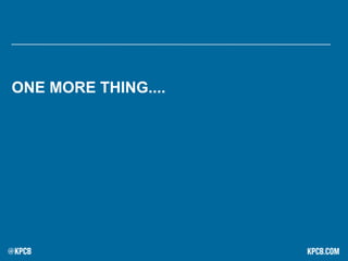 ONE MORE THING....
 