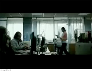 Dienstag, 28. Mai 13
 