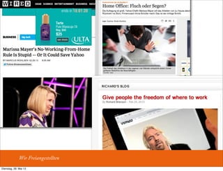 Wir Freiangestellten
Dienstag, 28. Mai 13
 