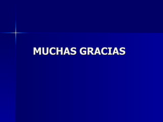 MUCHAS GRACIAS 