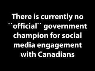 Social Media & Canadian Government Usage Examples