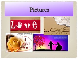 Pictures