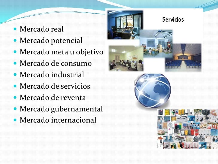 MERCADO Y SEGMENTACIÓN DE MERCADO