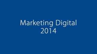 Marketing Digital 2014