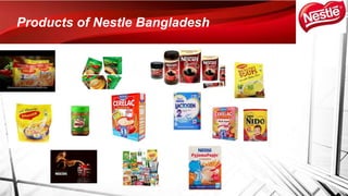 Products of Nestle Bangladesh
 