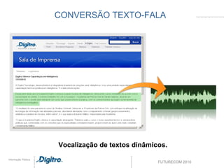 CONVERSÃO TEXTO-FALA Vocalização de textos dinâmicos. 