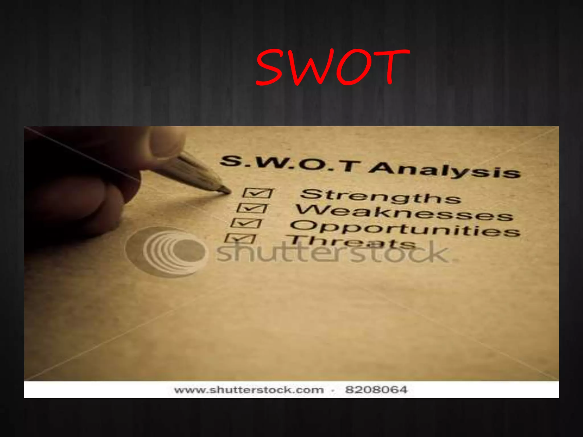 SWOT
 
