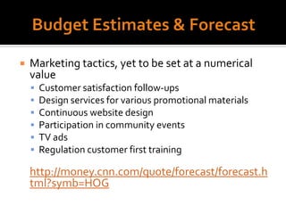PRICEPrice Ranges from about $8,000 to $40,000Being a Specialty Product, the price must remain somewhat high to maintain the value and prestige of the brand.Harley offers financing for up to 60 months!!