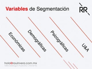Variables de Segmentación!

 