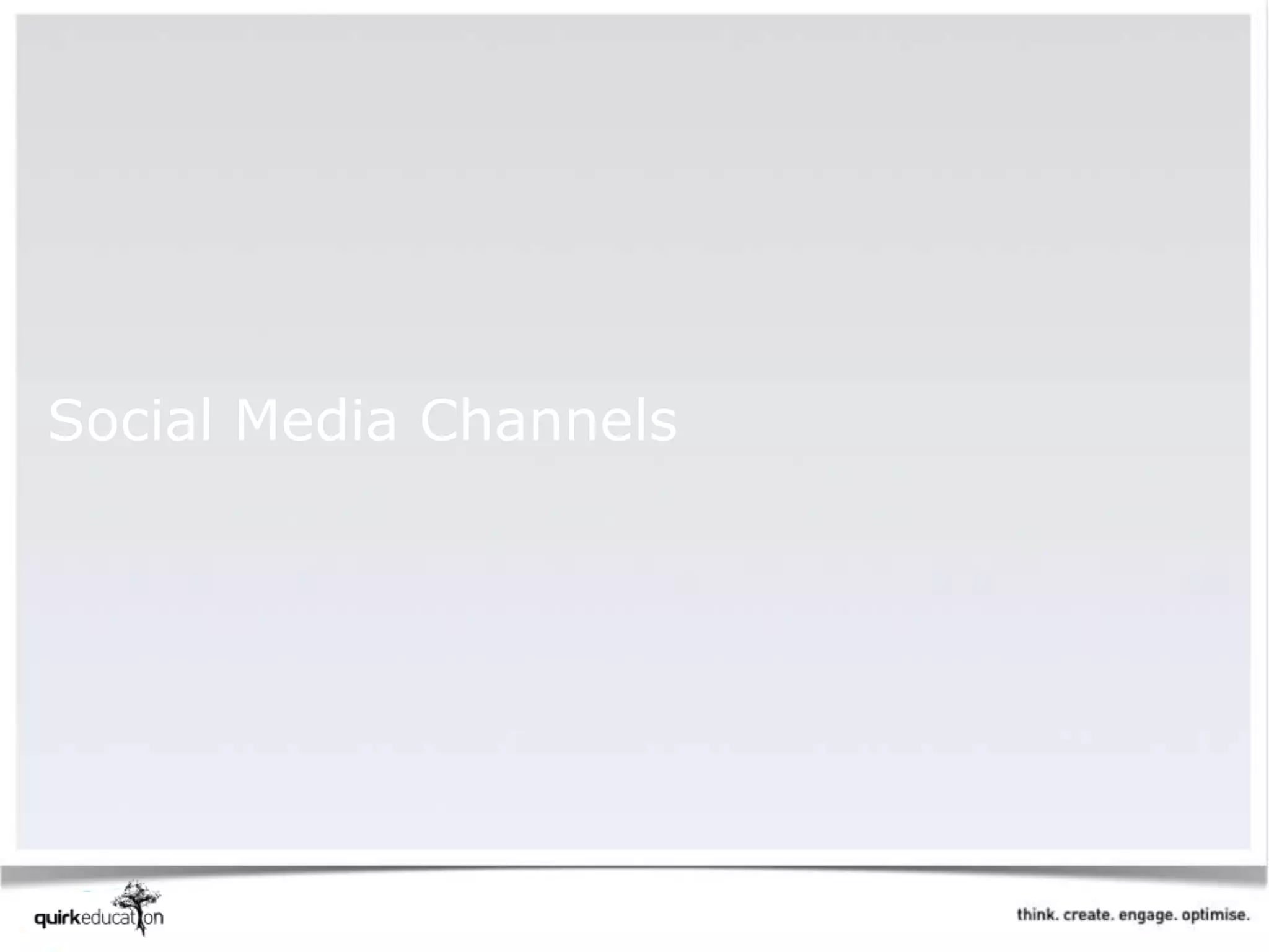 Social Media Channels
 