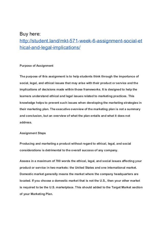 Mkt 571 Week 6 Assignment Social Ethical And Legal Implications