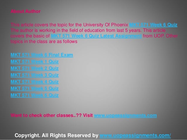 mkt 571 week 6 quiz Get the tricks to do the trickiest assignment in a simple way provides help in solving your problem of getting top grades we giv. mkt 571 week 6 quiz Get the tricks to do the trickiest assignment in a simple way provides help in solving your problem of getting top grades we giv.