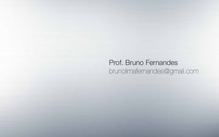 Mkt Cultural - Bruno Fernandes