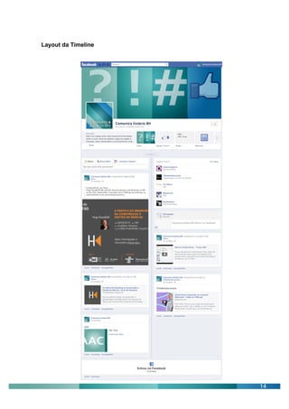 Layout da Timeline




                     14
 