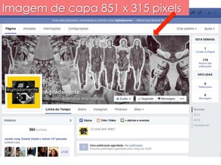 Imagem de capa 851 x 315 pixels 
 