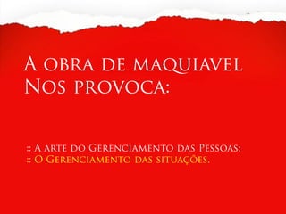 O Marketing do Príncipe