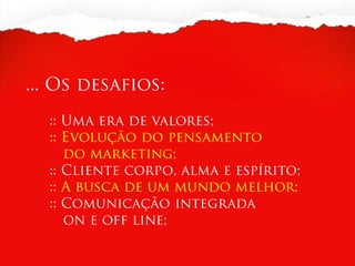 O Marketing do Príncipe