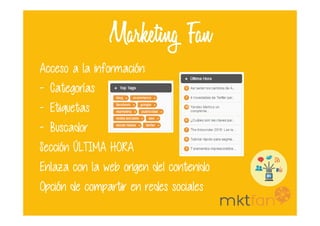 Marketing Fan
Acceso a la información:
- Categorías
- Etiquetas- Etiquetas
- Buscador
Sección ÚLTIMA HORA
Enlaza con la web origen del contenido
Opción de compartir en redes sociales
 