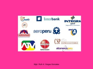 Mgtr. Ruth A. Vargas Gonzales
 