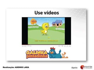 Nãotenhapostura de vendedor, divulgue e compartilheconteúdo;