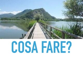 COSA FARE?
fonte:http://oncologynews.com.au
 