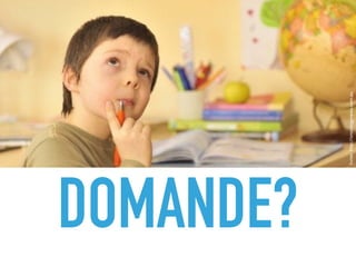 DOMANDE?
fonte:http://oncologynews.com.au
 