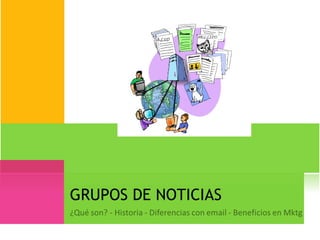 GRUPOS DE NOTICIAS 