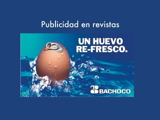 Publicidad en revistas
 