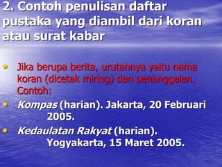 MKU Bahasa Indonesia Kutipan, Daftar Pustaka dan Catatan Kaki
