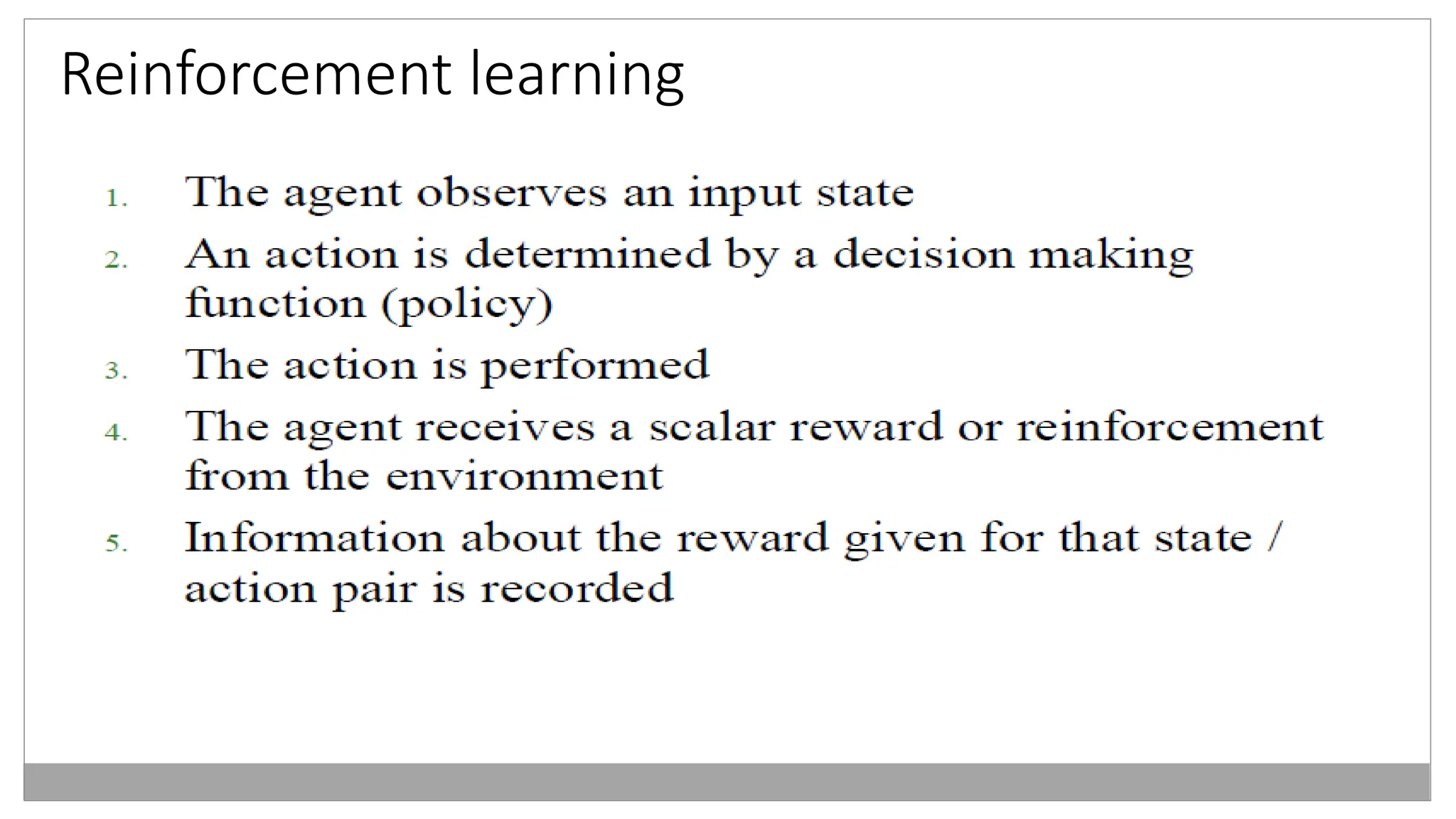 Reinforcement learning
 
