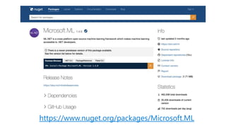 https://www.nuget.org/packages/Microsoft.ML
 