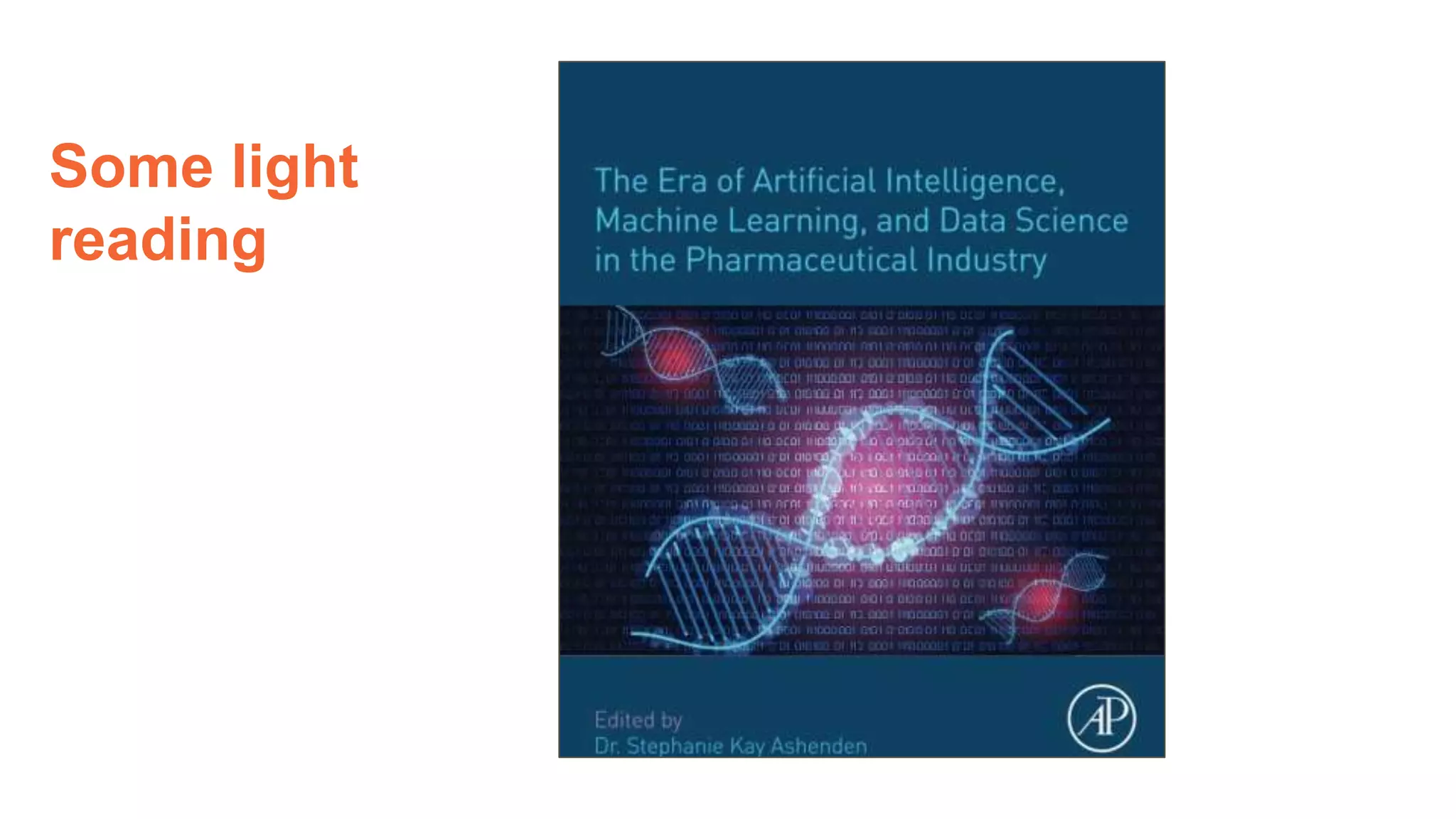 Some light
reading
22
Academic Press (2021)
 