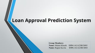 Machine learning _ loan approval prediction system | PPTX