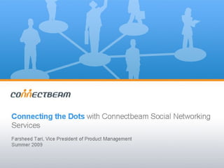 Connecting the Dots with Conectbeam Social Networking Services