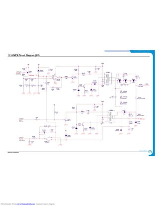11-13
Samsung Electronics
S C H E M ATIC DIAG R A M S
Service Manual
11.3 HVPS Circuit Diagram (1/2)
R305
MGR1/2W 50M
5V
Q201
A708-Y
4
R204
47K
D202
D1NL20U TNR201
5N221K
THV-PWM
¡
C210
6KV 221
R205
22K
IT301
Q302
C2383
6
IT201
IT-01
C303
103
7
THV-EA
¡
D206
6KV
R304
1/4W 4.7
ZD301
2.7V
C304
3KV 151
1
¡
D205
6KV
R212
1/2W 100K
5
Q301
C945C-Y
¡
C206
104
R209
100K
D302
4KV
C204
103
R306
150KF
2
D303
1N4148
R206
180K-F
CON2-17
7
R207
330K-F
THV
THV
50K
R307
150K
THV-sen
R213
MGR1/2W 100MF
4
THV-READ
CON2-18
6
C302
103
IT-01
1
D301
D1NL20U
R303
470
Q202
C945C-Y
C201
473
5V
INDEX
50K
C307
473
¡
C202
102
D305
1N4148
24VS
5V
C212
2KV 221
D201
1N4148
C306 473
TNR203
5N431K
ZD201
2.7V
THV-sen
R208
10K
R201
430
TNR202
5N431K
R211
1/4W 4.7
R210
5.6K
R302
470K
5
C205
473
+
-
U102-A
KA324
3
2
1
+
-
U102-B
KA324
5
6
7
411
C305
104
C208
681
2
R202
100
C211
6KV 221
D203
D1NL20U
D204
6KV
D304
1N4148
CON2-16
C203
681
R301
1K
C207
103
24VS
C301
104
R309
N.U
R308
1K
R203
2K
¡
5V
C209 6KV 221Q203
C2383
Downloaded from www.Manualslib.com manuals search engine
 