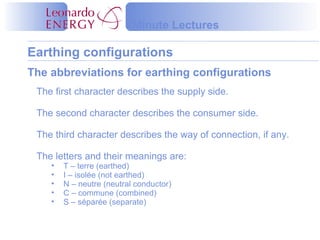 Minute Lecture - Earthing Configurations Slide 5