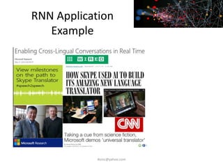 RNN Application
Example
iksinc@yahoo.com
 