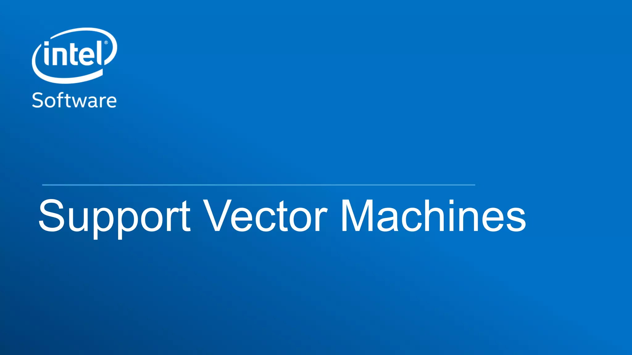 Support Vector Machines
 