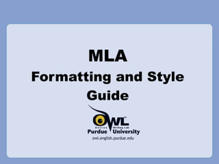MLA Formatting and Style Guide 