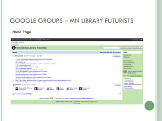 GOOGLE GROUPS – MN LIBRARY FUTURISTS Home Page 