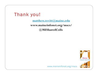 Strategies for Preserving Maine's Collection in Print