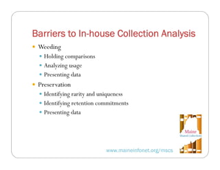 Strategies for Preserving Maine's Collection in Print